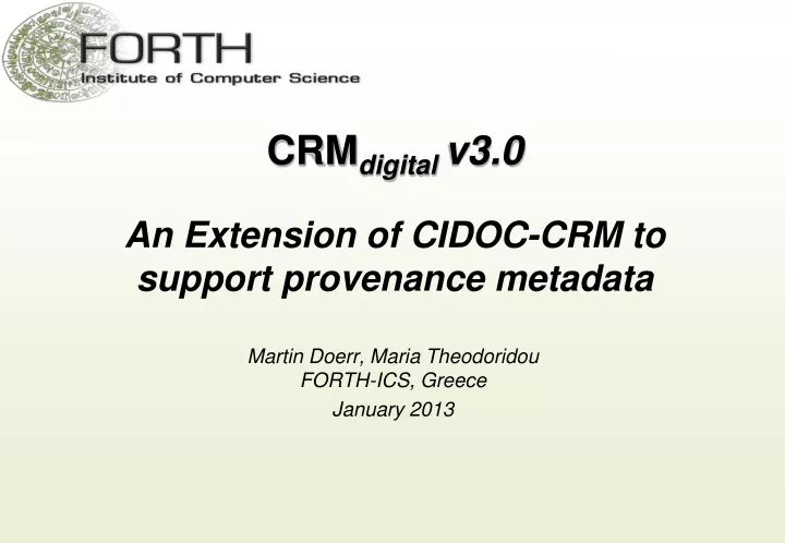 crm digital v3 0 an extension of cidoc crm to support provenance metadata