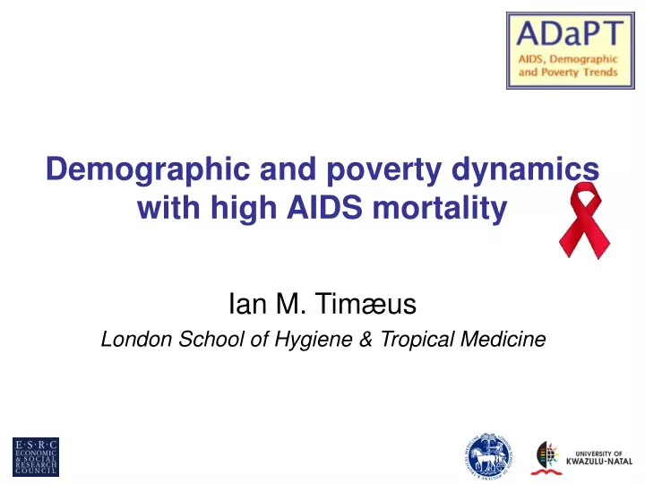 demographic and poverty dynamics with high aids mortality