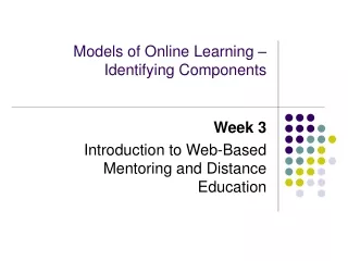 Models of Online Learning – Identifying Components