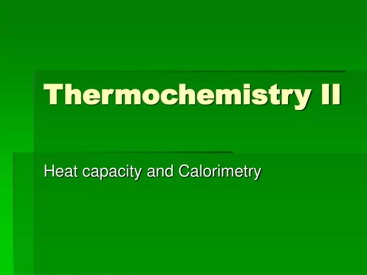 thermochemistry ii