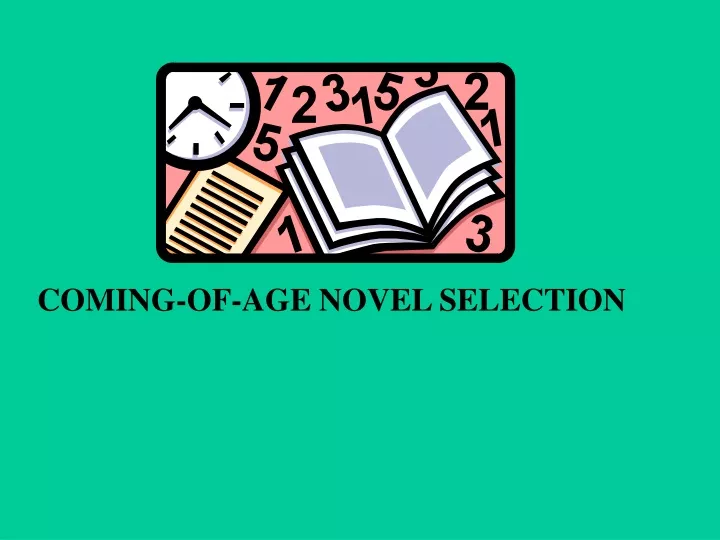 coming of age novel selection