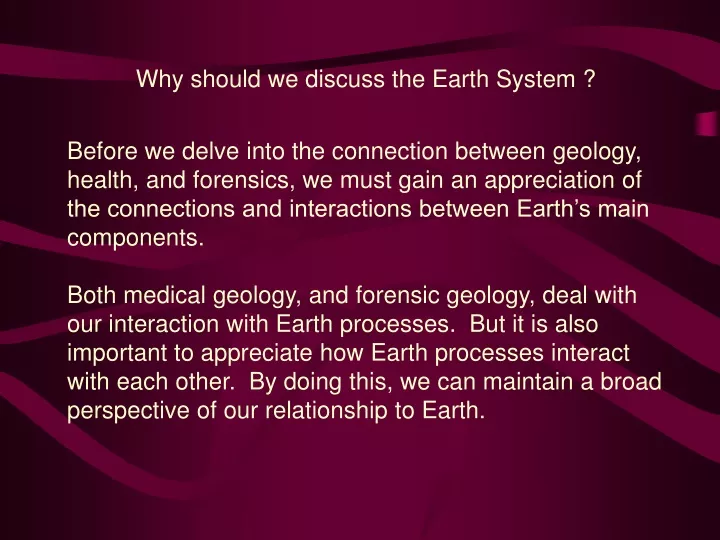 why should we discuss the earth system