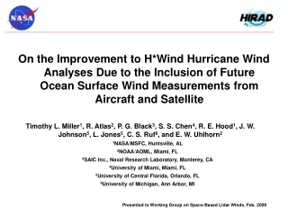 Presented to Working Group on Space-Based Lidar Winds, Feb. 2008
