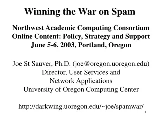 Winning the War on Spam