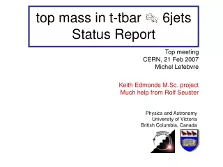 top mass in t-tbar   6jets Status Report