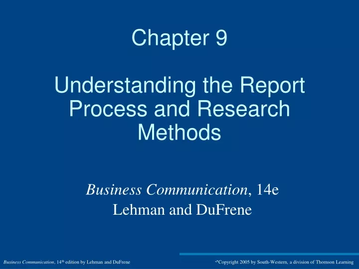 chapter 9 understanding the report process and research methods
