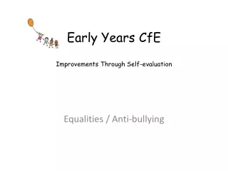 Early Years  CfE Improvements Through Self-evaluation