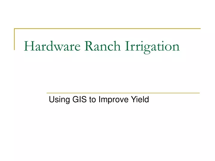 hardware ranch irrigation