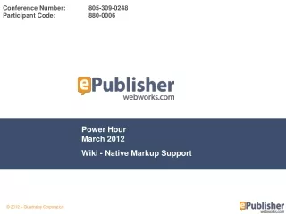 Power Hour March 2012 Wiki - Native Markup Support