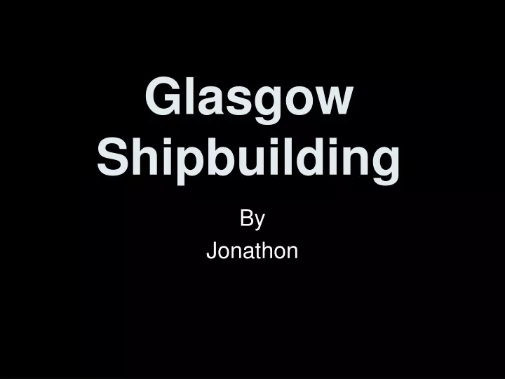 glasgow shipbuilding