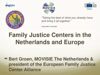 Family Justice Centers in the Netherlands and Europe