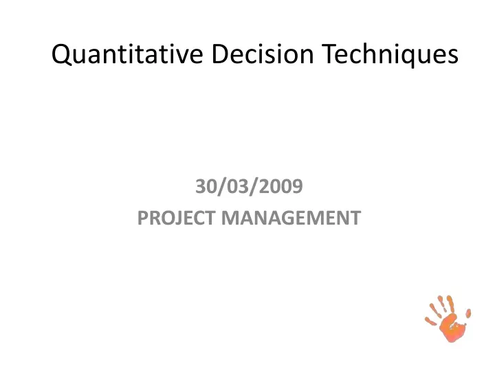 quantitative decision techniques