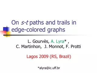 On  s-t  paths and trails in edge-colored graphs