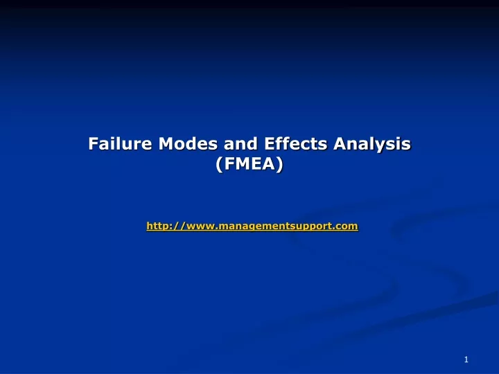 failure modes and effects analysis fmea http www managementsupport com