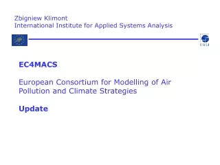 Zbigniew Klimont  International Institute for Applied Systems Analysis