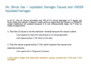 No. Illinois Gas – Liquidated Damages Clauses and UNDER-liquidated Damages