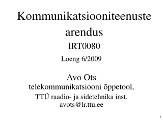 Kommunikatsiooniteenuste arendus IRT0080