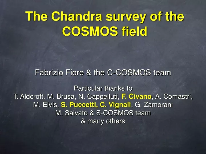 the chandra survey of the cosmos field