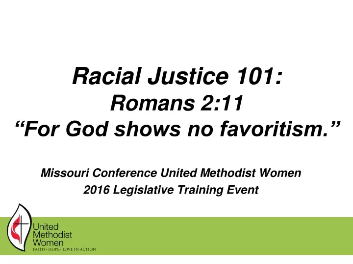 racial justice 101 romans 2 11 for god shows no favoritism