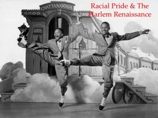 Racial Pride &amp; The Harlem Renaissance