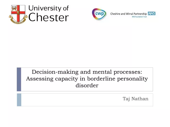 decision making and mental processes assessing capacity in borderline personality disorder