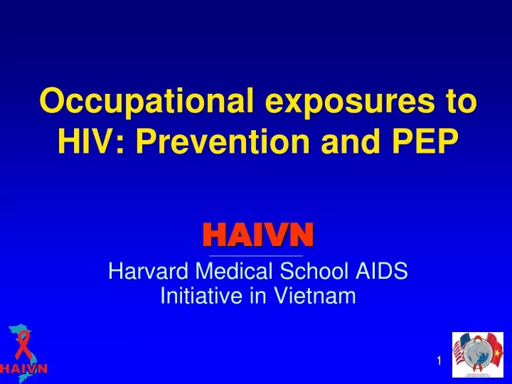 occupational exposures to hiv prevention and pep