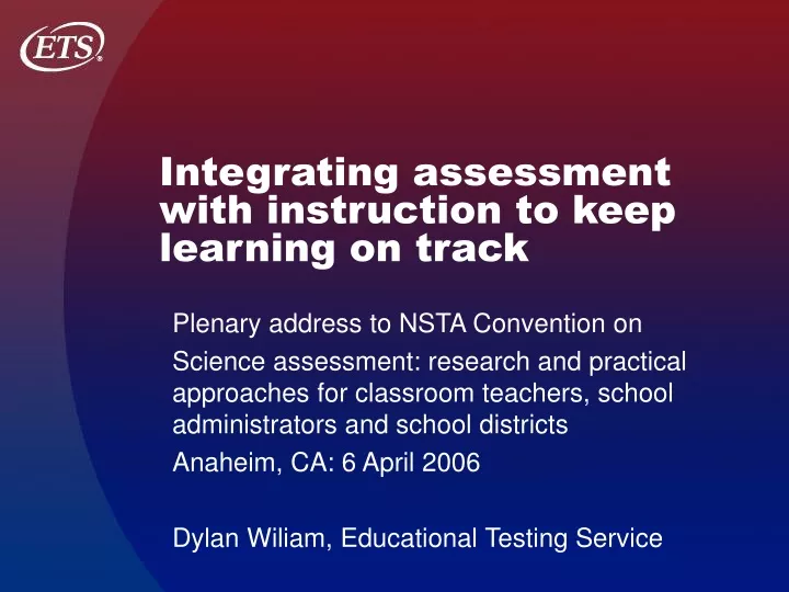 integrating assessment with instruction to keep learning on track