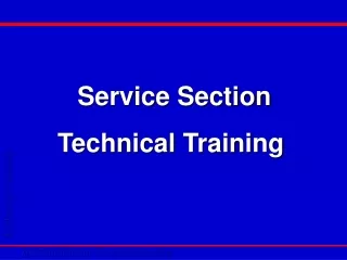 Service Section Technical Training