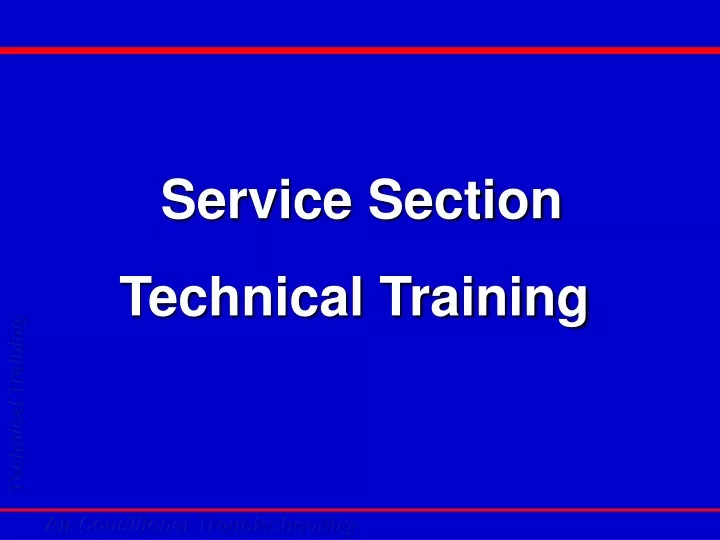service section technical training