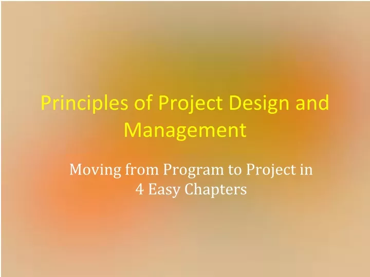 principles of project design and management