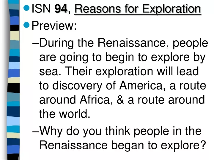 isn 94 reasons for exploration preview during