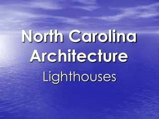 North Carolina Architecture