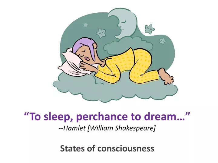 to sleep perchance to dream hamlet william shakespeare