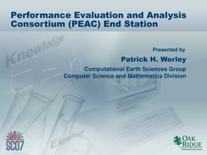 performance evaluation and analysis consortium peac end station