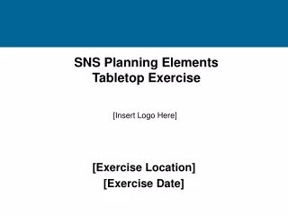 SNS Planning Elements Tabletop Exercise