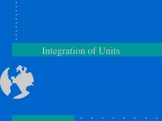 Integration of Units