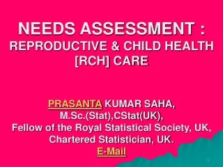 NEEDS ASSESSMENT OF RCH CARE : INTRODUCTION ----- .