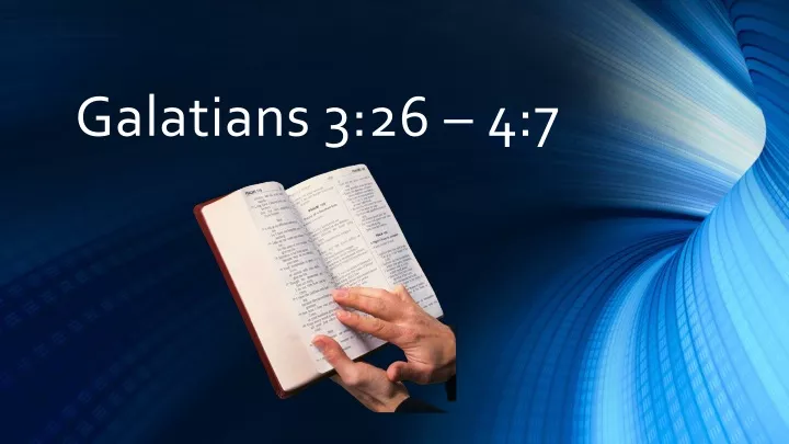 galatians 3 26 4 7