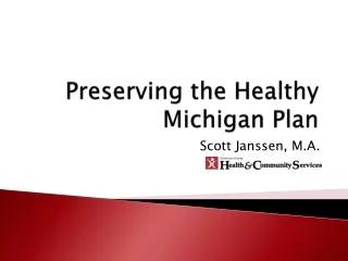 Preserving the Healthy Michigan Plan