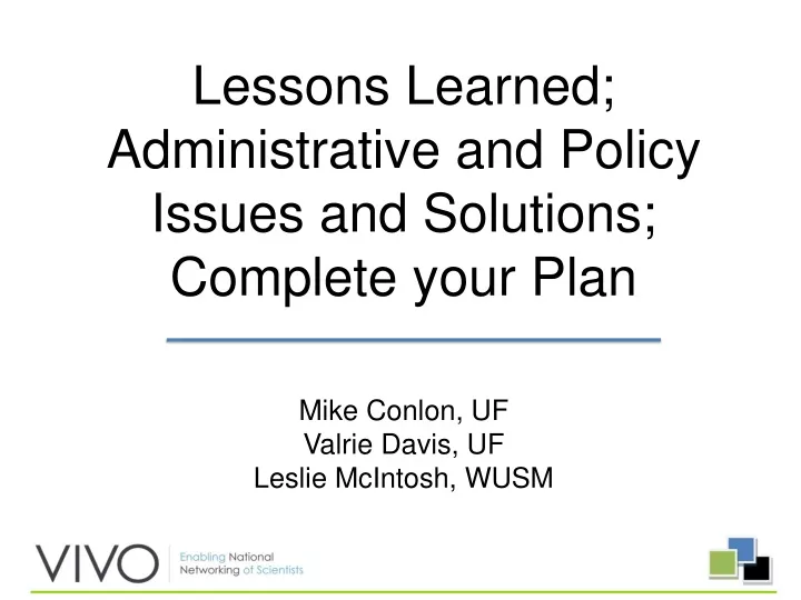 lessons learned administrative and policy issues