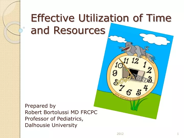 effective utilization of time and resources