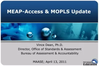 MEAP-Access &amp; MOPLS Update