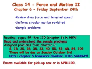 Class 14 - Force and Motion II Chapter 6 - Friday September 24th