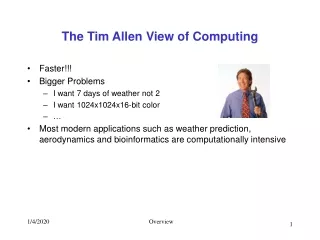 The Tim Allen View of Computing
