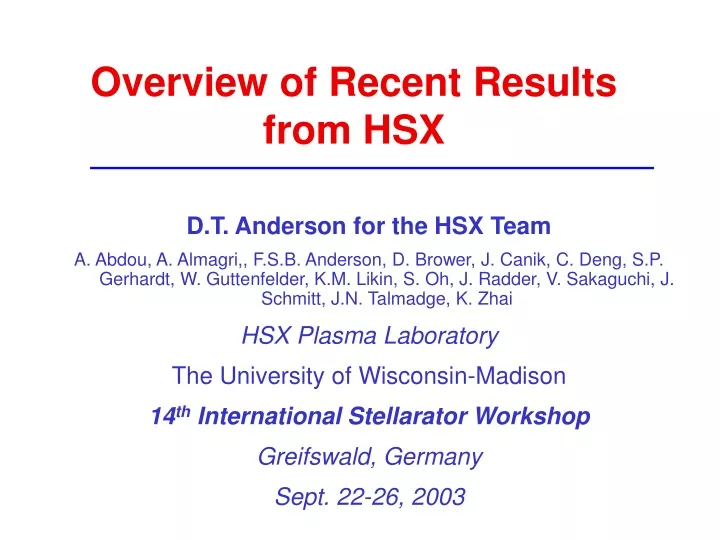 overview of recent results from hsx