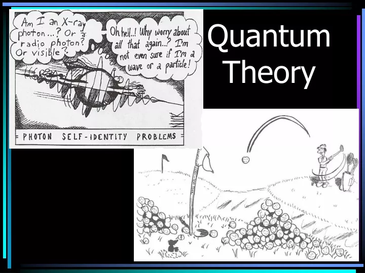 quantum theory
