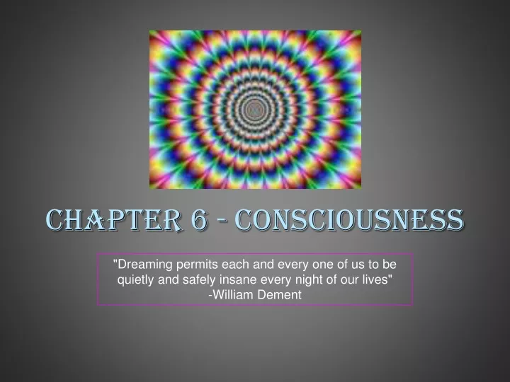 chapter 6 consciousness