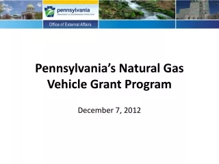 Pennsylvania’s Natural Gas Vehicle Grant Program