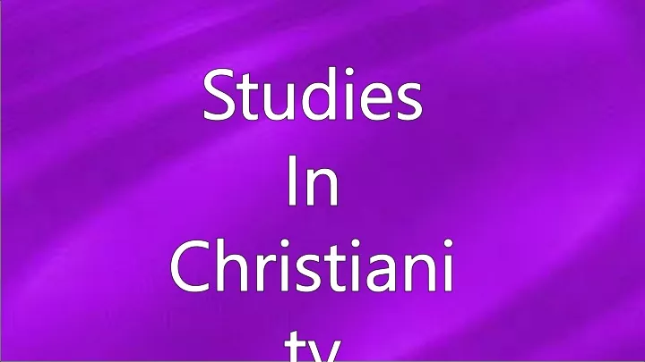 studies in christianity