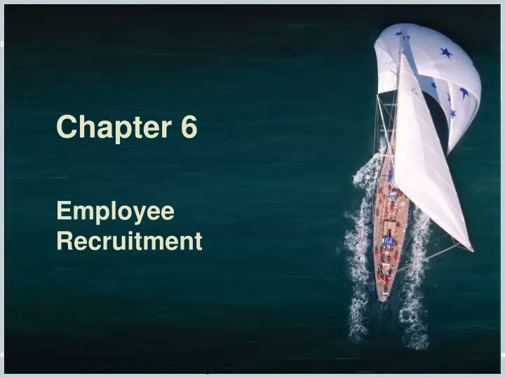 chapter 6 employee recruitment